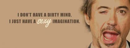 I Dont Have A Dirty Mind Facebook Covers